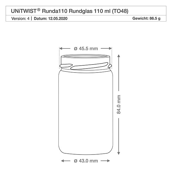 110ml pyöreä purkki ilman kantta (TO48) UNiTWIST UNiTWIST Tekninen piirustus UNiTWIST Runda110 pyöreä lasi 110ml TO48, jonka halkaisija on 45,5 mm ja korkeus 84 mm.